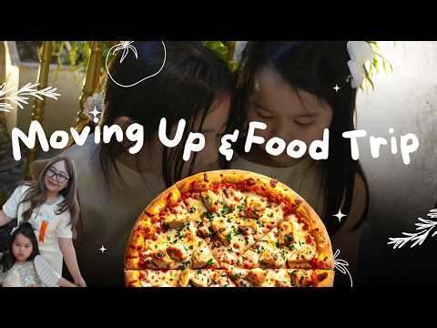 Moving Up Ceremony with Awards | Birthday Celebration & Family Food Trip 🎂🍔