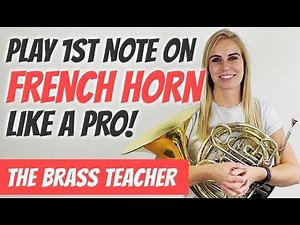 ⭐ Play C on the French Horn | Beginner Lesson #2