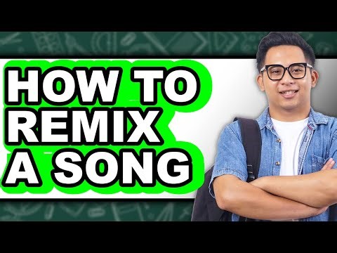How to Remix a Song - Step by Step