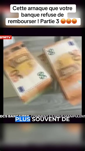 Une arnaque bancaire que votre banque refuser de rembourser 😡😡 partie 3 #reportage #banque #fraude #arnaque #argent #fyp #reportagefr