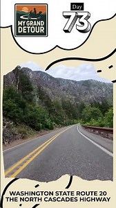 What Makes the North Cascades Highway So Special?