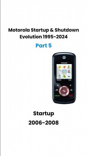 🔋📴**Motorola Startup & Shutdown Evolution 1995–2024 (Part 5) 📱** #garageringtones