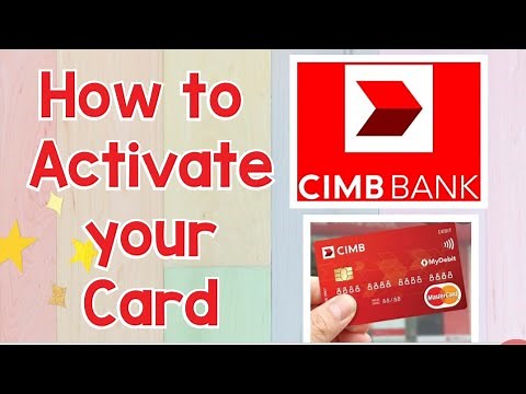 How to Activate Your CIMB VISA PAYWAVE CARD| CIMB BANK | Myra Mica