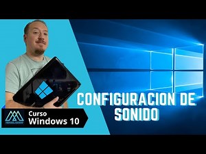 027- Curso Windows 10 | Configuración de Sonido y Micrófono