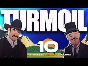 The End Is Nigh | Turmoil Part 10 | Gameplay Walkthrough