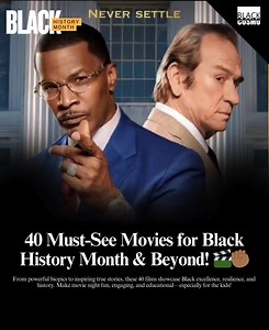 40 Must-See Movies to Watch During Black History Month & Beyond Black history is rich, powerful, and filled with stories of resilience, excellence, and culture that have shaped the world. One of the best ways to celebrate, reflect, and educate ourselves—and future generations—is through film. From historical biopics to inspiring true stories and cultural classics, these 40 must-see movies highlight the Black experience in all its depth. Whether you’re watching solo, with friends, or making it a 