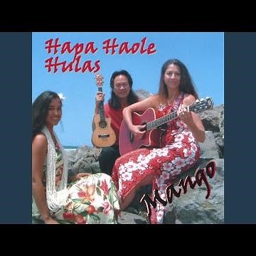 Hapa Haole Hula Medley - (Sonny Cunha)