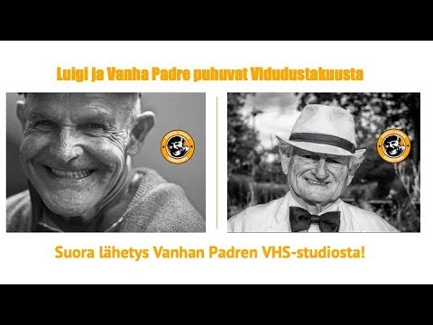 Luigi ja Vanha Padre puhuvat Vidudustakuusta