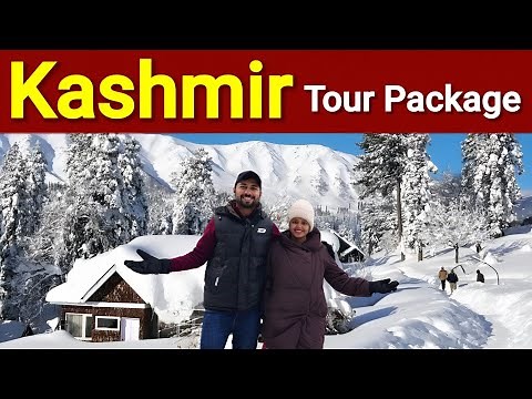 Kashmir Tour Package 2026 | Gulmarg, Sonmarg, Pahalgam & Srinagar Complete Travel Guide