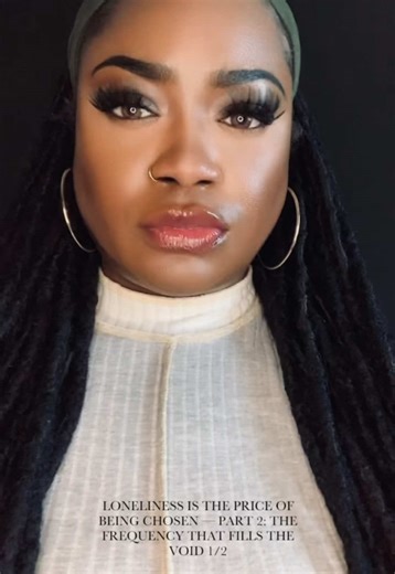 LONELINESS IS THE PRICE OF BEING CHOSEN — PART 2: THE FREQUENCY THAT FILLS THE..1 of 2