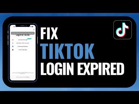How to Fix TikTok Login Expired !