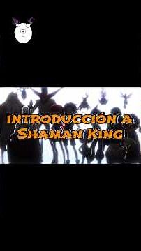 Shaman King - Introducción #shamanking #animeretro #AnimeInfravalorado #AnimeClásico #manga #anime