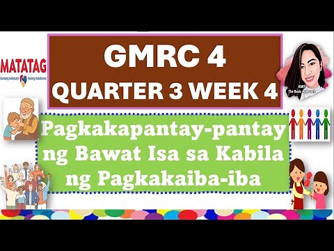 GMRC 4 QUARTER 3 WEEK 4 MATATAG CURRICULUM #gmrc4quarter3week4