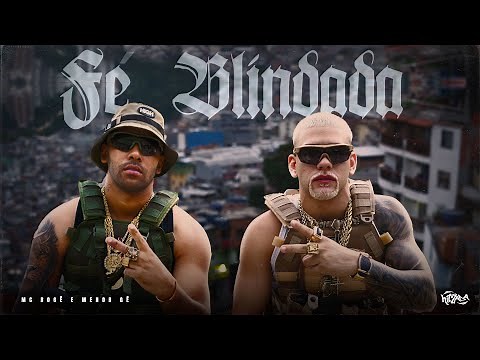 Mc Rogê e Menor Gê - Fé Blindada (Clipe Oficial)