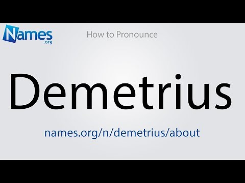 How to Pronounce Demetrius