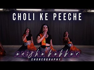 Choli Ke Peeche (ROYAL Remix) | Anisha Babbar Choreography | Bollywood Fusion Dance