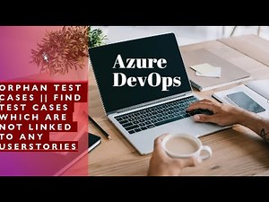 Find test cases which are not linked to User Stories or Product backlog in ADO