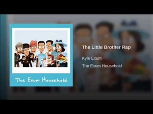 The Little Brother Rap - 1 hour (Kyle Exum)