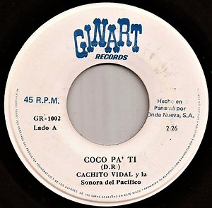 Cachito Vidal Con La Sonora Del Pacífico - Coco Pa' Ti / La Viuda