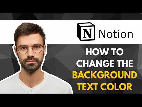 How to Change the Background Text Color in Notion | Easy Guide 2026