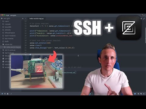 Zed Has Remote SSH in Alpha - Feat. Raspberry Pi Sense Hat