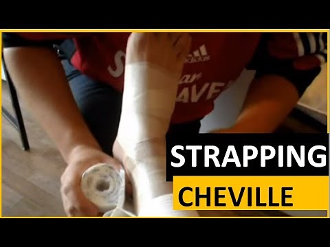 Comment effectuer un strapping sur cheville