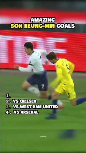 Legendary Son Heung Min Goals