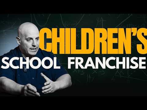 How to Build a Profitable Daycare or Preschool Franchise from Scratch (Using SBA Loans)