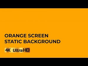 4K ORANGE Screen background