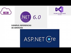 Agregar Referencias de Servicio - Visual Studio 2022 - .NET 6.0