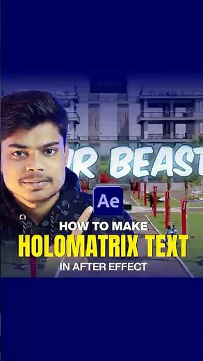 How to Create Mr Beast’s Engaging Holomatrix Text Effect in After Effects