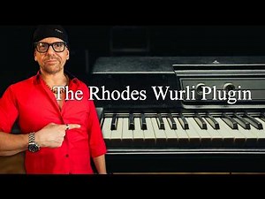 Inside the Rhodes Wurli Plugin | Full Demo & Jam