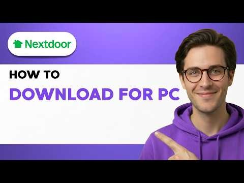 How to Download Nextdoor App for PC [2026 Full Guide]
