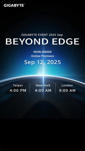 1K views | The edge is only the beginning.⚡ On Sep 12, join us online for the global launch event. Save the date. Witness what lies beyond. Learn more: https://gigabyte.com/Consumer/gigabyte-event/ | AORUS | Facebook
