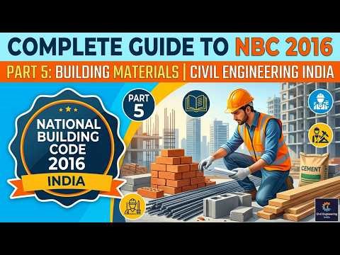 Complete Guide to NBC 2016 Part 5: Building Materials | Civil Engineering India