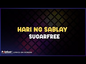 Sugarfree - Hari Ng Sablay (Lyrics On Screen)