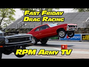 🏁 Fast Friday Drag Racing on RPM Army TV 🏁