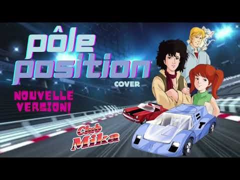PÔLE POSITION🏎️ Générique Français [Nouvelle Version - Cover]