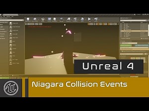 UE4 - Niagara Events - Collision Events