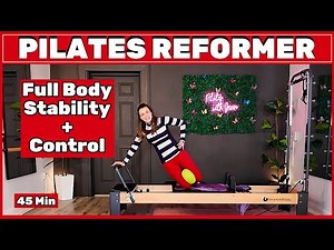 Full Body Pilates Reformer Workout | 45 Min | Intermediate