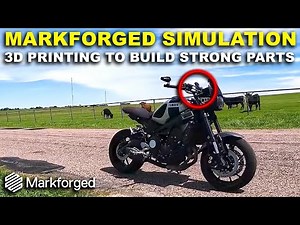 Markforged Simulation for 3D Printing | Build Strong Parts