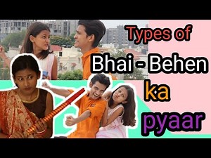 Types of bhai - behen ka pyar.. // Types of siblings//funny video by aman dancer real..