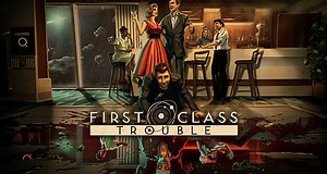 First Class Trouble – Neue Gameplay-Impressionen veröffentlicht - GameNewz.de