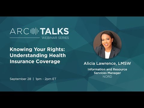 ARC Talks Webinar: Knowing Your Rights: Understanding Health insurance Coverage