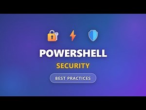 PowerShell Security Best Practices: Complete Guide for Beginners