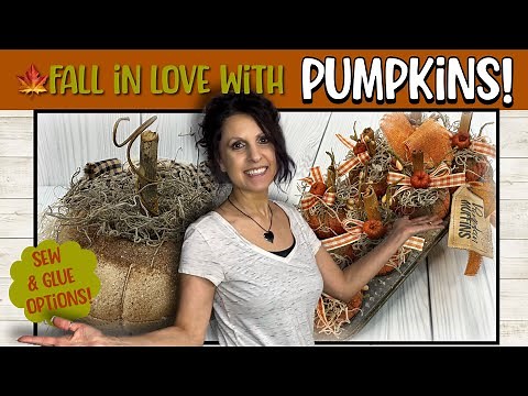 Pumpkin Spice and Everything Nice: DIY Primitive & Farmhouse Fall Crafts | DIY Pumpkin Crafts
