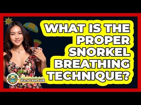 What Is The Proper Snorkel Breathing Technique?