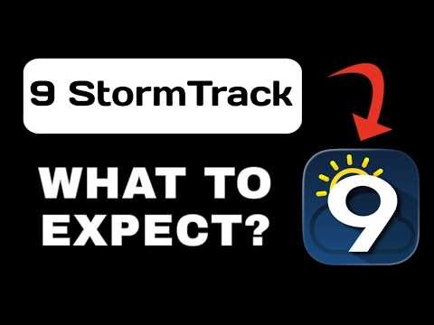 9 StormTrack App Explained - What to Expect