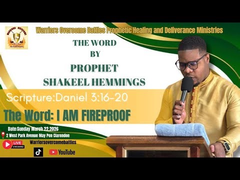 Prophet Shakeel Hemmings| I AM FIREPROOF