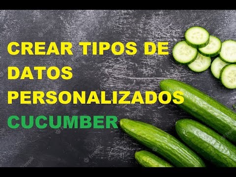 DataTables de Cucumber - Java (Tipos de datos personalizados)